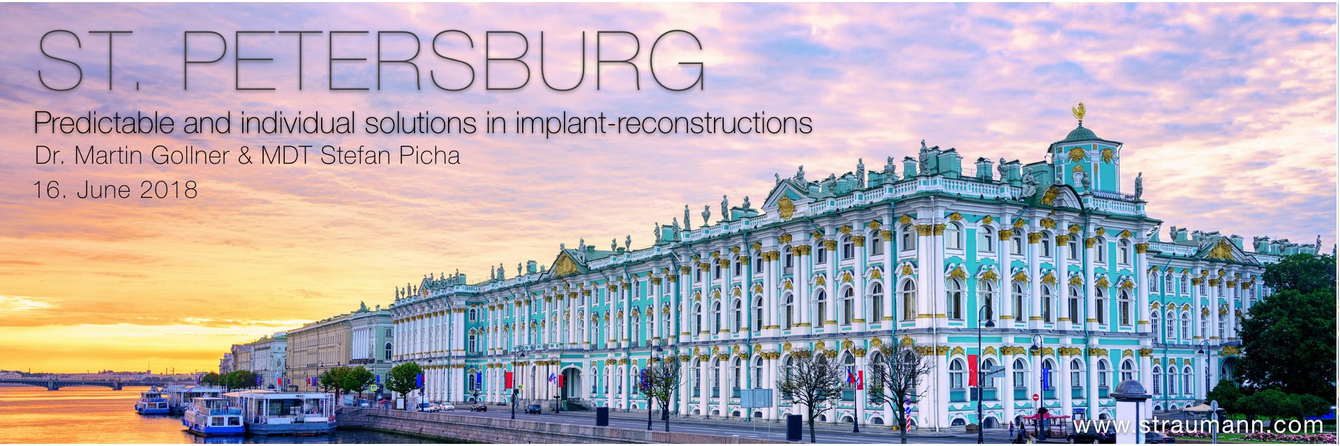 Predictable and individual solutions in implant-reconstructions - St. Petersburg